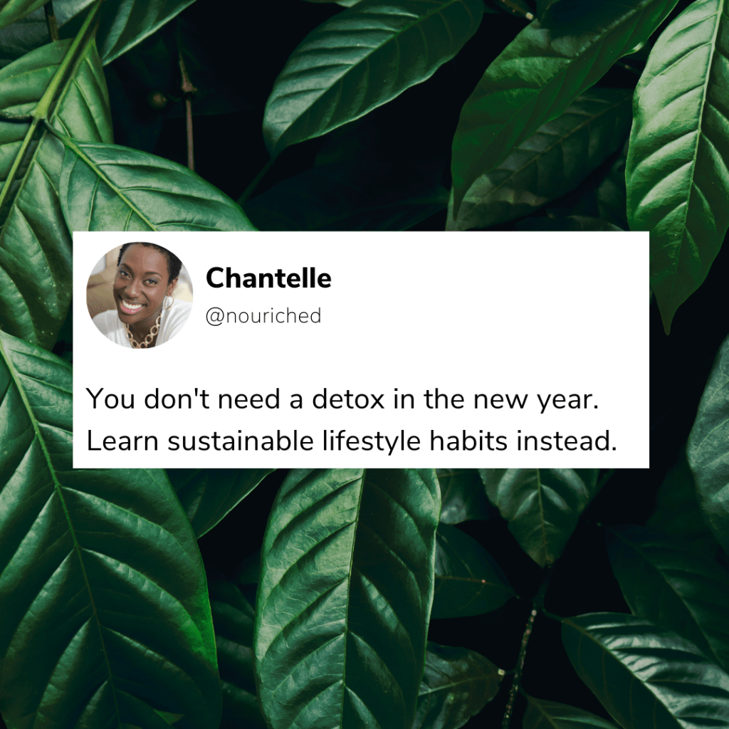 You Don’t Need a “Detox” or “Cleanse” for the New&nbsp;Year